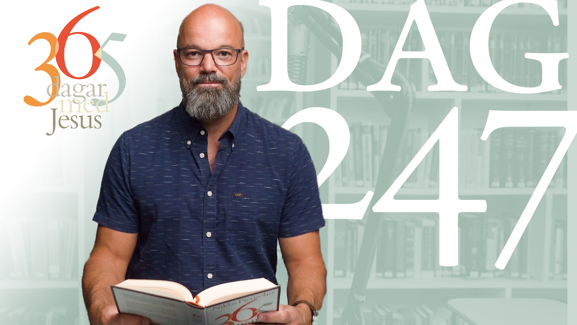 Dag 247: Kvinnan i farisén Simons hus | 365 dagar med Jesus