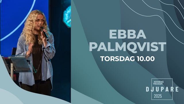 Ebba Palmqvist | Förmiddagsmöte 19 ju...