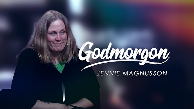 Jennie Magnusson | Godmorgon