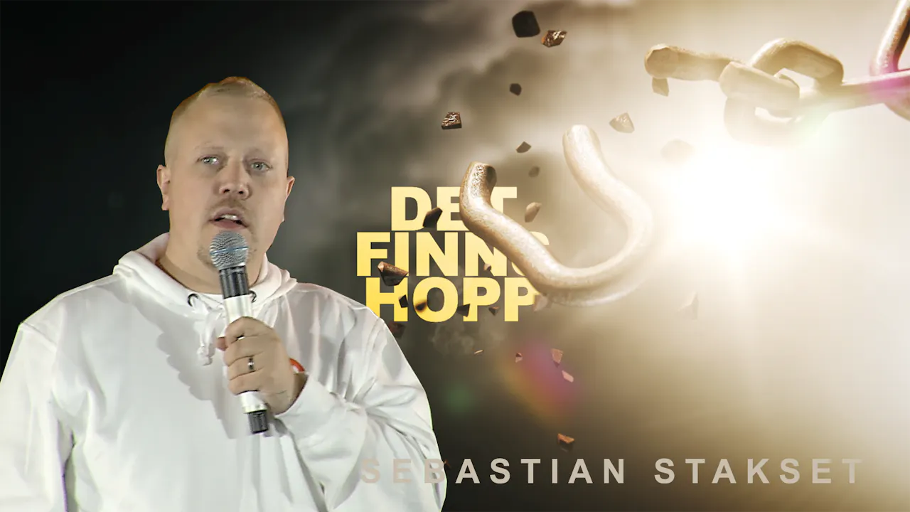 Det Finns Hopp Sebastian Stakset