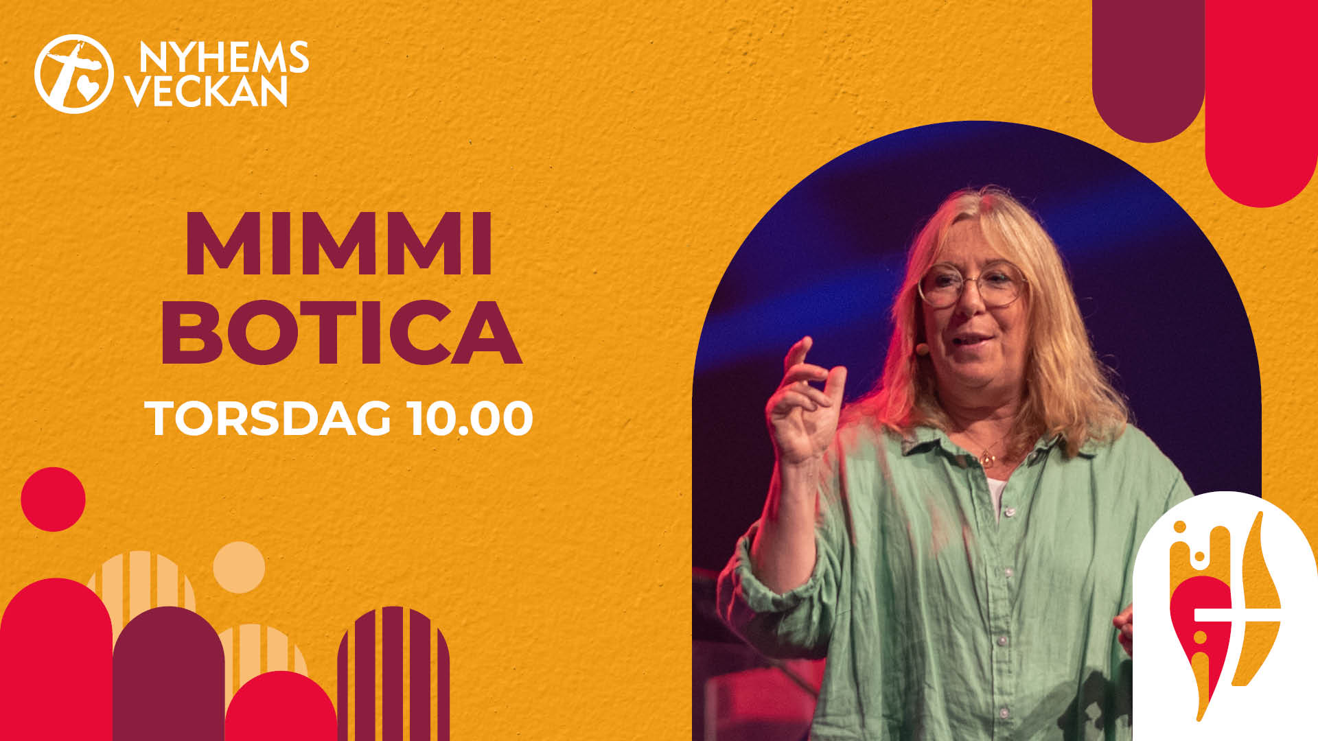 Förmiddagsmöte 20 juni - Mimmi Botica | Nyhemsveckan 2024