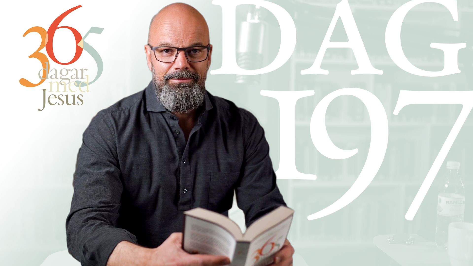 Dag 197 Varför kom jag med på tåget? | 365 dagar med Jesus