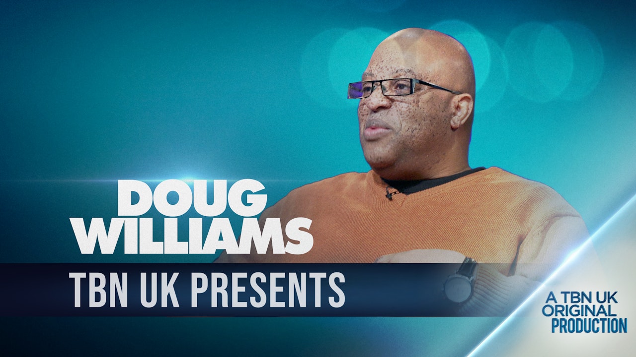 TBN Presents: Doug Williams