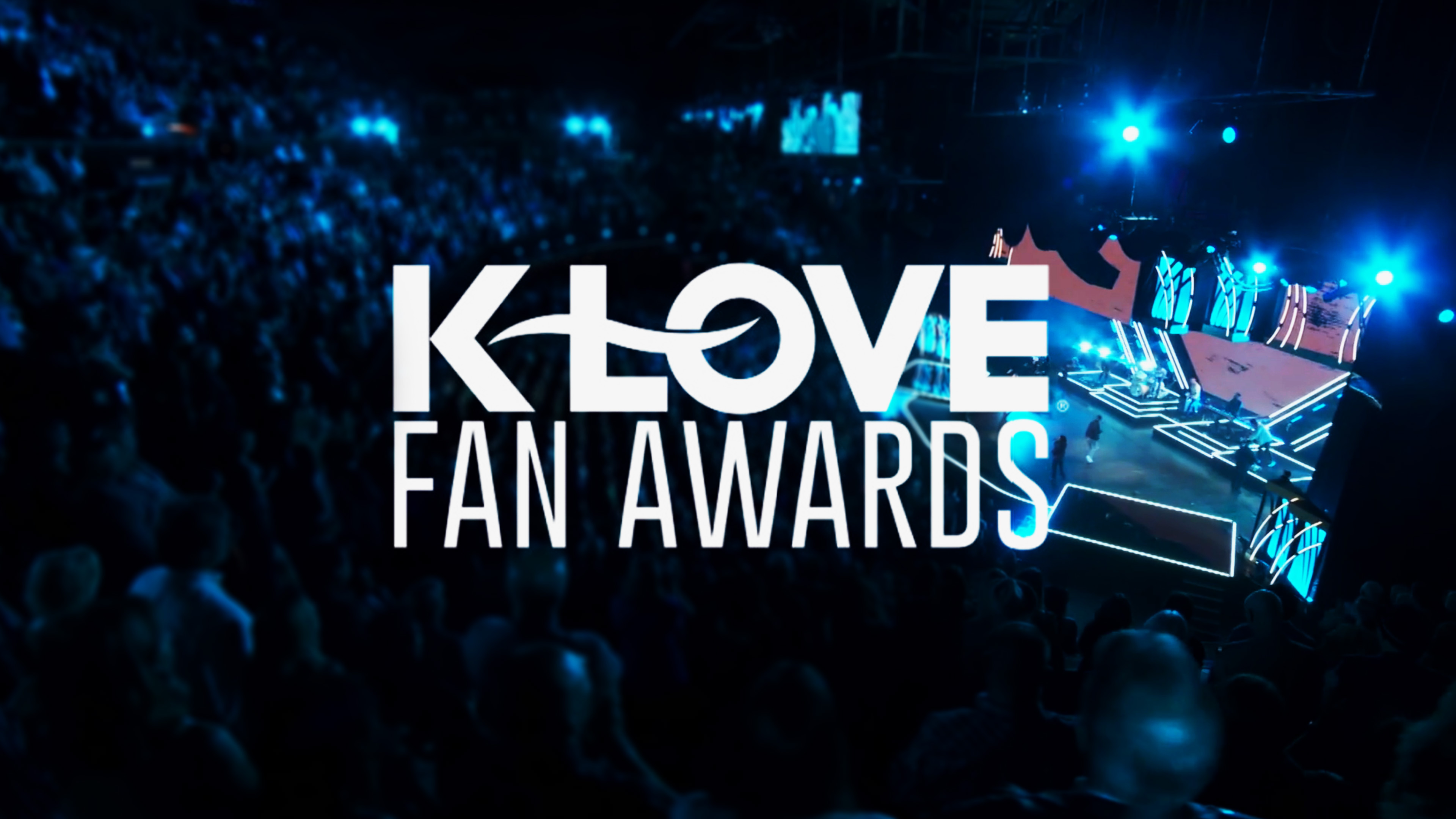 KLove Fan Awards 2022 Watch TBN UK On Demand
