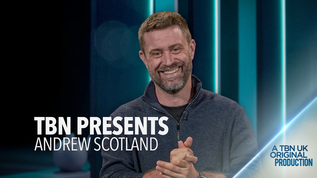 TBN Presents: Andrew Scotland