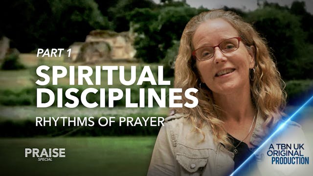 Praise Special: Spiritual Disciplines...