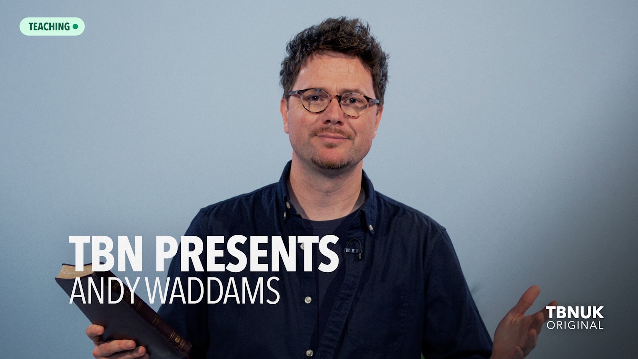TBN Presents: Andy Waddams