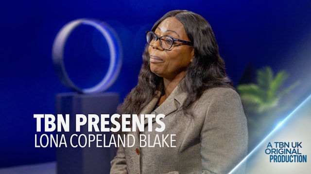 TBN Presents: Lona Copeland Blake