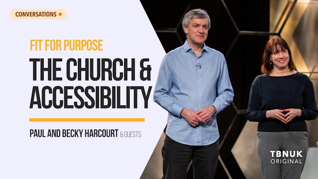 Fit For Purpose - Church and Accessibility