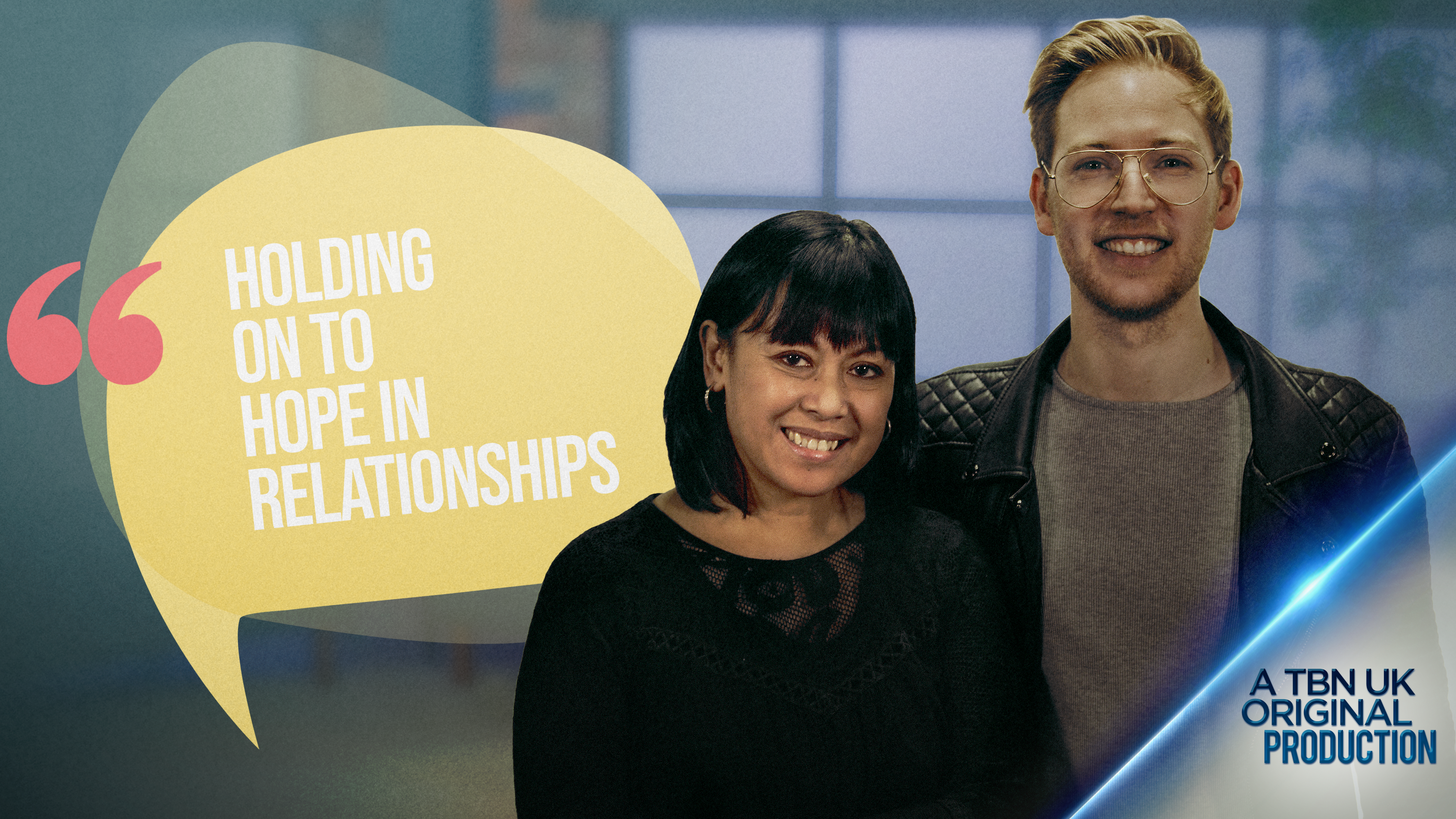 Holding Onto Hope In Relationships TBN UK On Demand