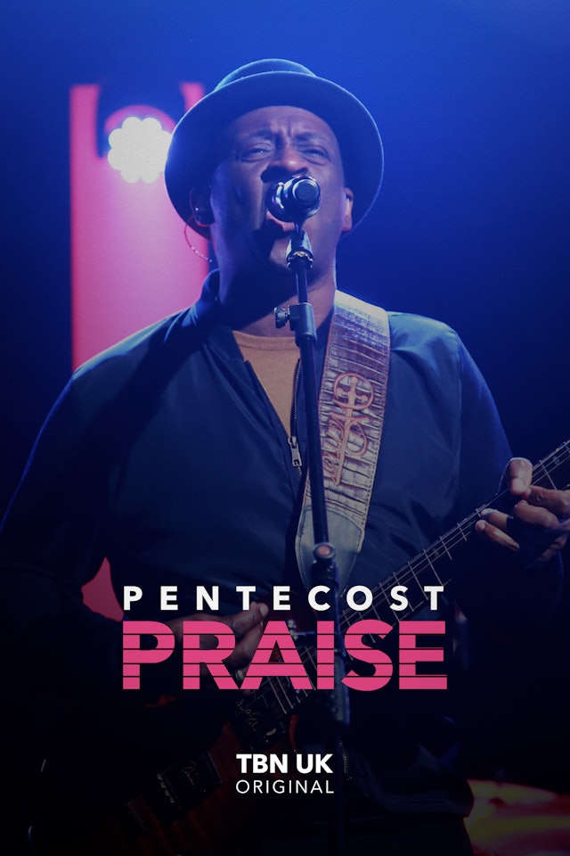 Praise: Pentecost Special