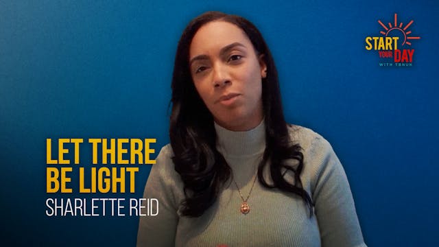 Let There be Light with Sharlette Reid