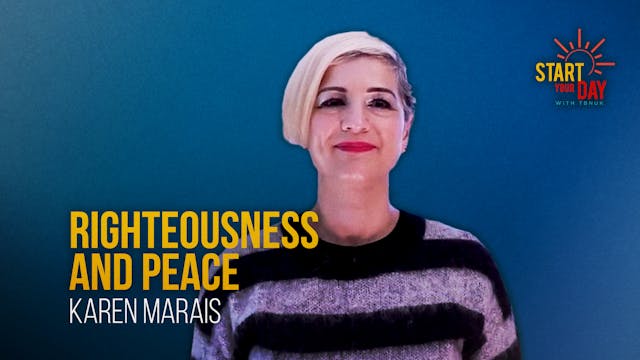 Righteousness and Peace with Karen Ma...