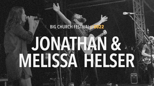 Jonathan & Melissa Helser