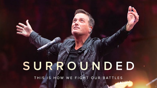 Surrounded - with Michael W Smith