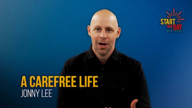 A Carefree Life with Jonny Lee