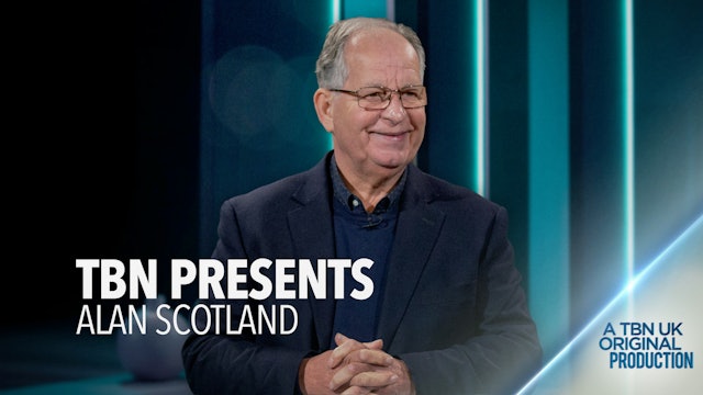 TBN Presents: Alan Scotland