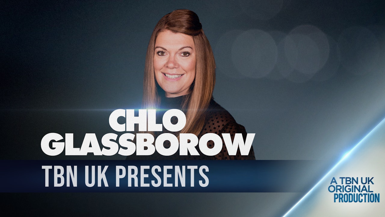 TBN Presents: Chlo Glassborow