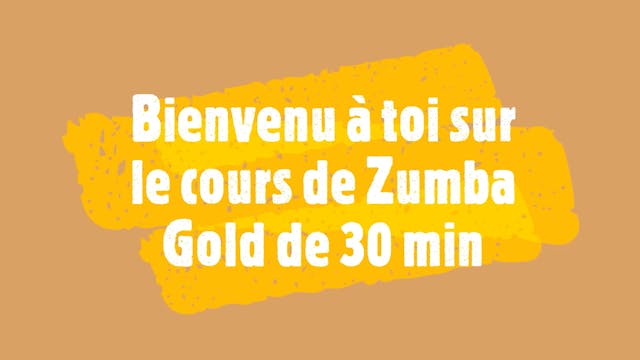 Zumba Gold - Intensité faible - 30 min