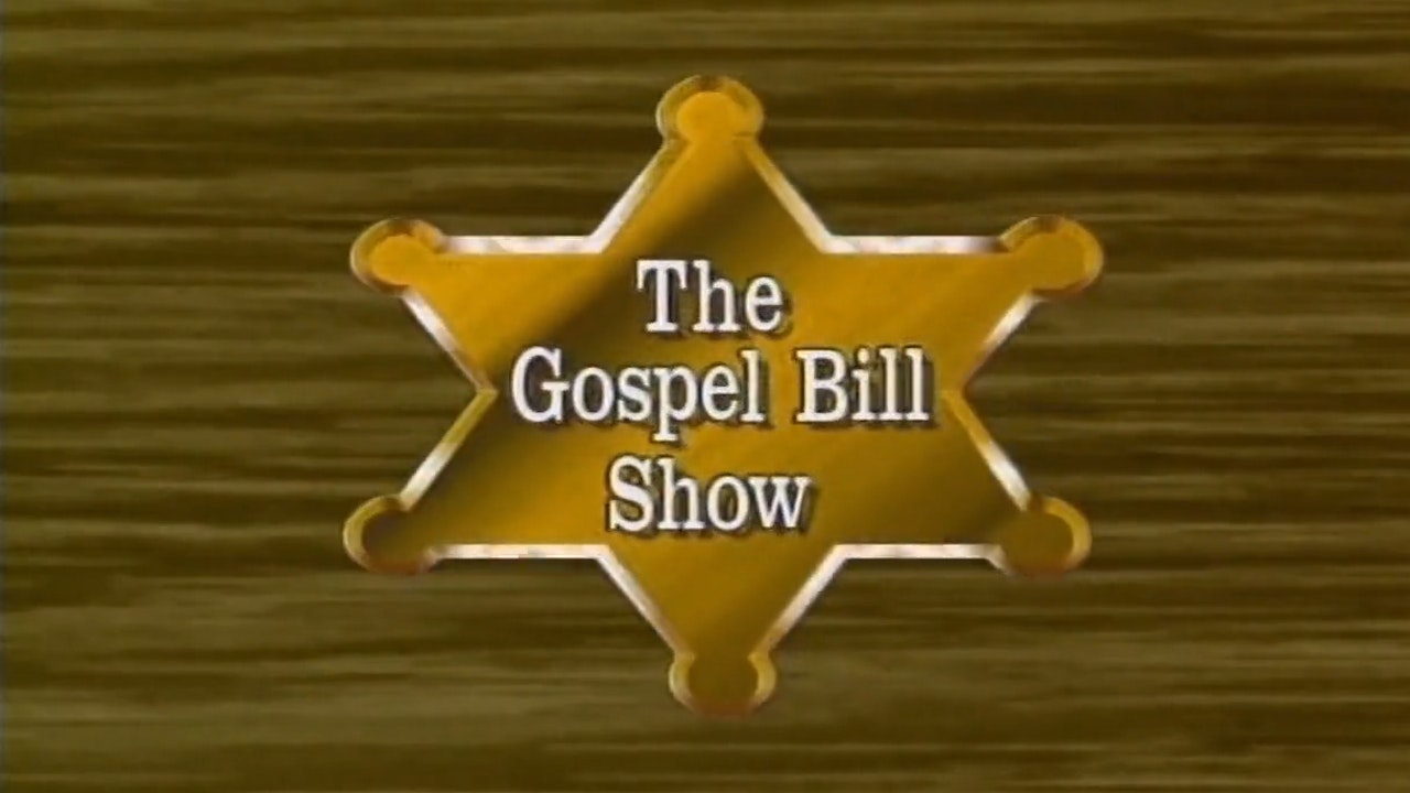 Gospel Bill