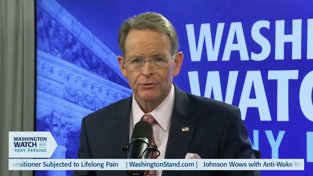 Washington Watch with Tony Perkins | ...