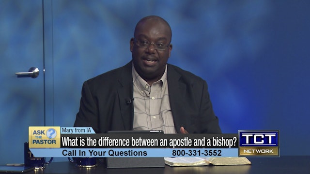 What is the difference between an apostle and a bishop? | Ask the Pastor