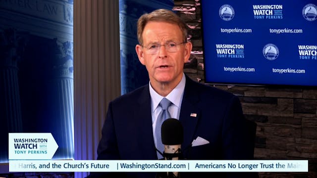 Washington Watch with Tony Perkins | ...