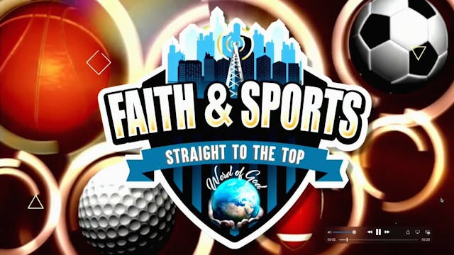 Faith & Sports | 8/5/2024