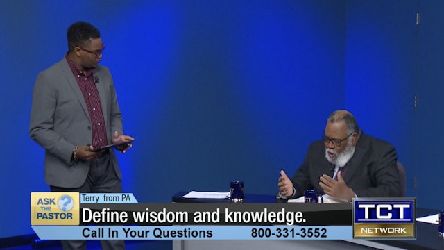 Define wisdom and knowledge | Ask the Pastor
