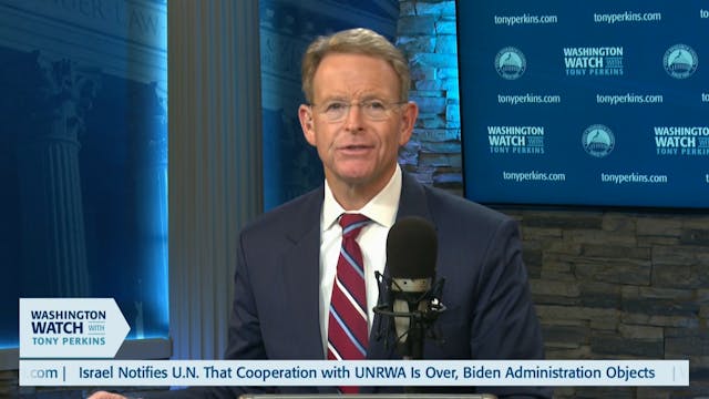 Washington Watch with Tony Perkins | ...