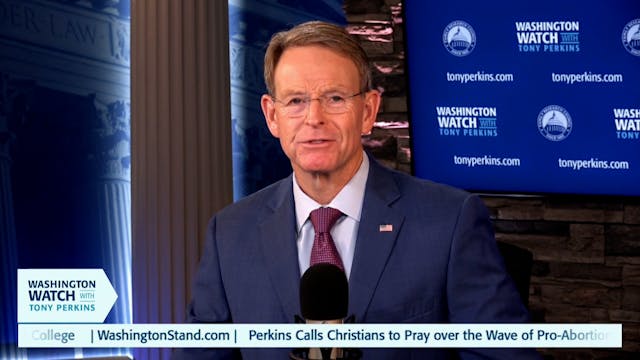 Washington Watch with Tony Perkins | ...