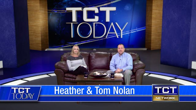 Join Tom & Heather Nolan | TCT Today ...
