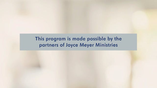 6/11/2025 | Joyce Meyer Ministries
