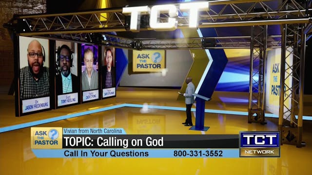 Topic: Calling on God | Ask the Pastor