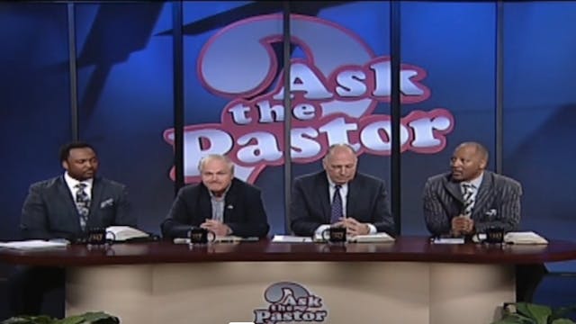 7/25/23 | Classics | Ask the Pastor