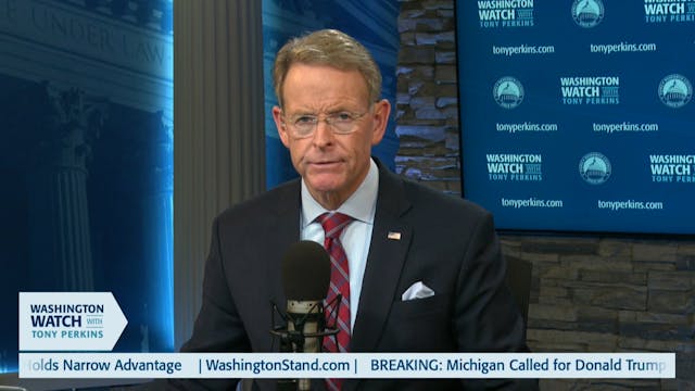 Washington Watch with Tony Perkins | ...