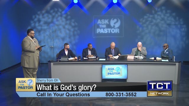 What is God's glory | Ask the Pastor