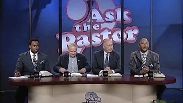 6/21/22 | Classics | Ask the Pastor