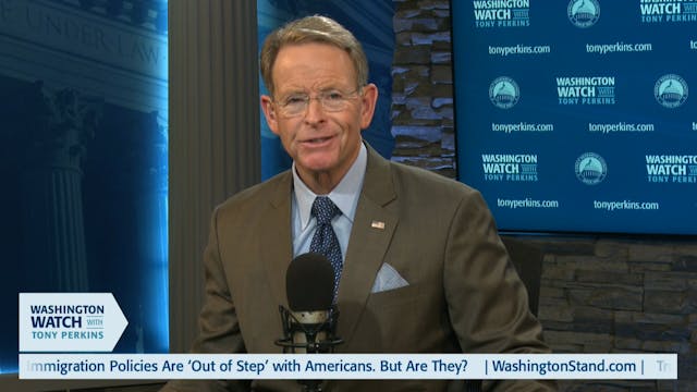 Washington Watch with Tony Perkins | ...