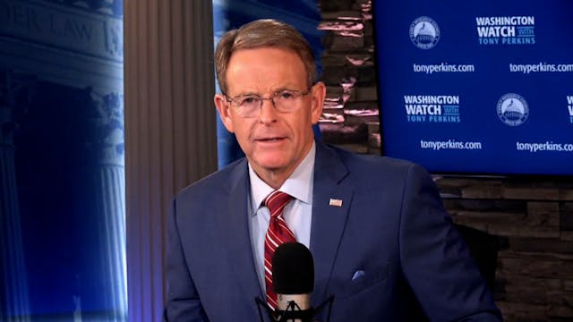 Washington Watch with Tony Perkins | ...