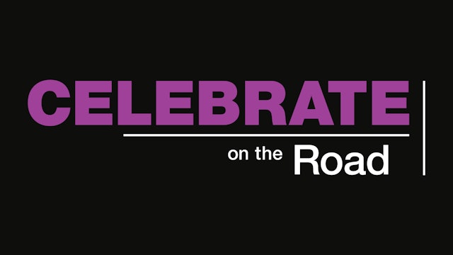 Celebrate on the Road