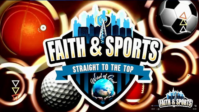 Faith & Sports | 11/9/2024