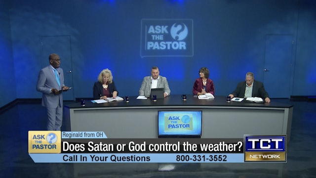 "Does Satan or God control the weather?" | Ask the Pastor