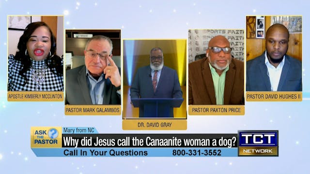 Why did Jesus call the Canaanite woma...