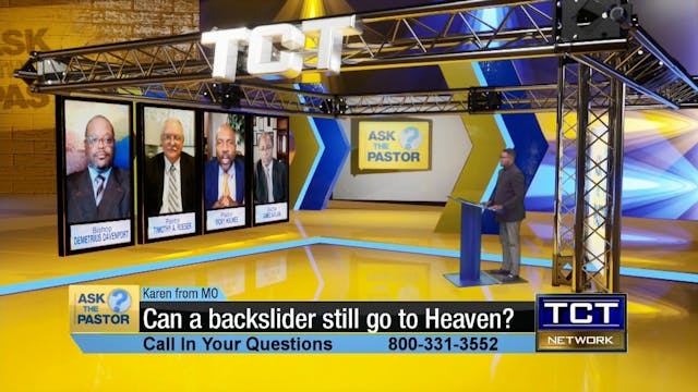 Can a backslider still go to heaven? ...