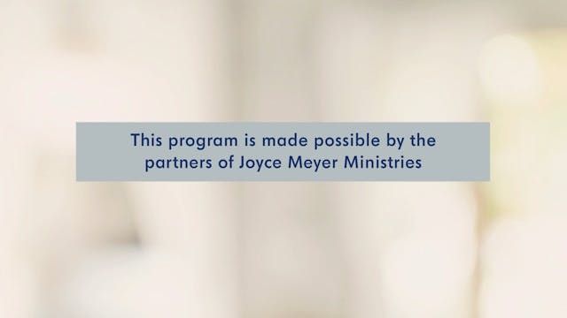 6/9/2025 | Joyce Meyer Ministries
