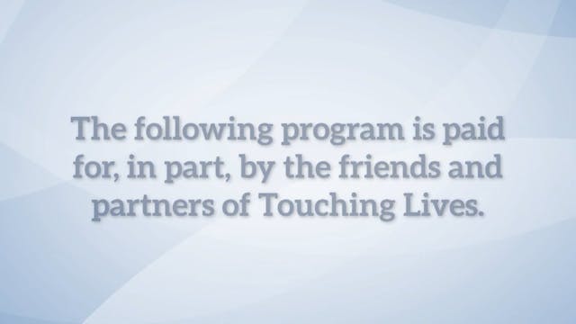 Touching Lives - James Merritt - 6/8/25