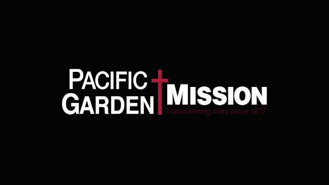 Pacific Garden Mission | 3/1/2025