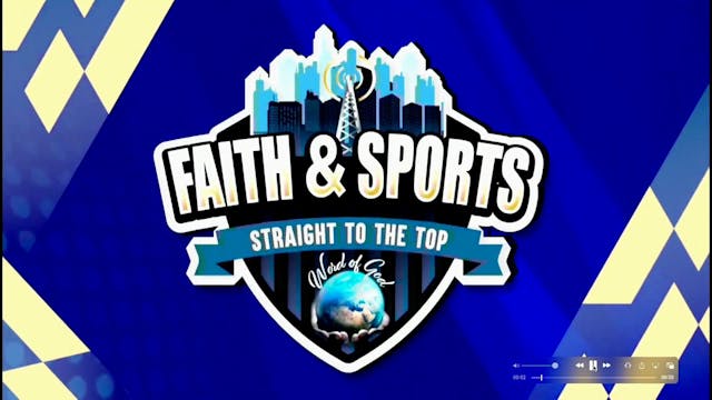 Faith & Sports | 1/18/2025