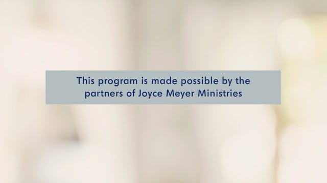 6/16/2025 | Joyce Meyer Ministries